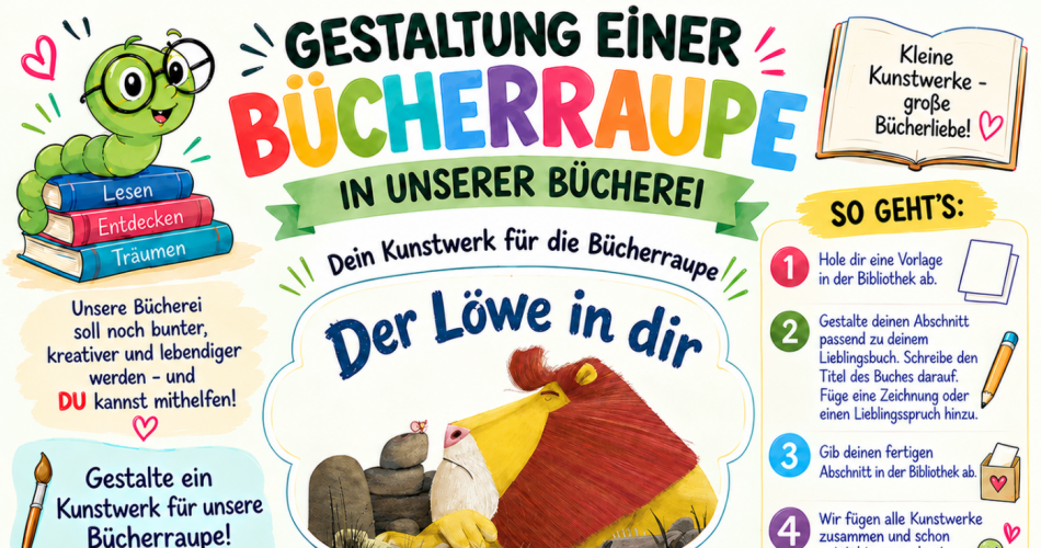 Plakat zur Einladung der Gestaltung einer Bücherraupe